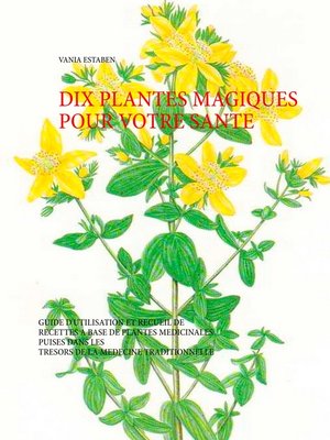 cover image of Dix plantes magiques pour votre santé